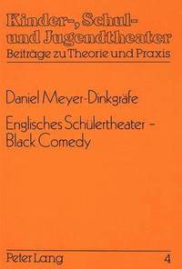 bokomslag Englisches Schuelertheater - Black Comedy
