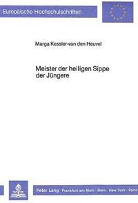bokomslag Meister Der Heiligen Sippe Der Juengere