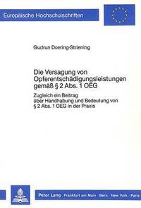 bokomslag Die Versagung Von Opferentschaedigungsleistungen Gemaess 2 Abs. 1 Oeg