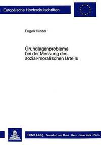 bokomslag Grundlagenprobleme Bei Der Messung Des Sozial-Moralischen Urteils