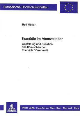 Komoedie Im Atomzeitalter 1