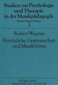 bokomslag Persoenliche Gestimmtheit Und Musikhoeren