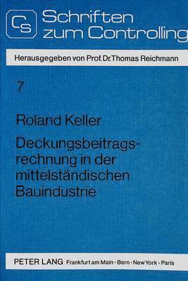 bokomslag Deckungsbeitragsrechnung in Der Mittelstaendischen Bauindustrie