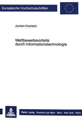 bokomslag Wettbewerbsvorteile Durch Informationstechnologie