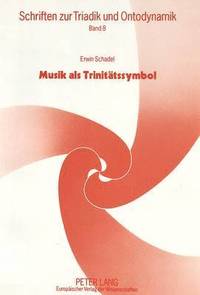 bokomslag Musik ALS Trinitaetssymbol