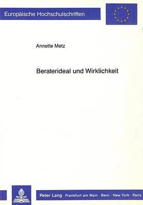 Beraterideal Und Wirklichkeit 1