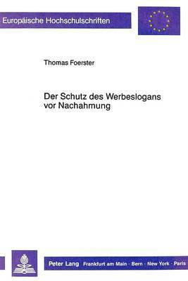 bokomslag Der Schutz Des Werbeslogans VOR Nachahmung