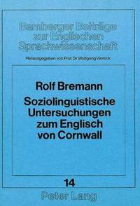 bokomslag Soziolinguistische Untersuchungen Zum Englisch Von Cornwall