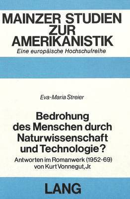 bokomslag Bedrohung Des Menschen Durch Naturwissenschaft Und Technologie?