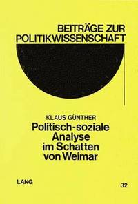 bokomslag Politisch-Soziale Analyse Im Schatten Von Weimar