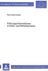 bokomslag Fuehrungsinformationen in Klein- Und Mittelbetrieben