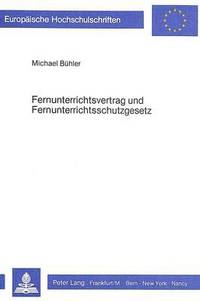 bokomslag Fernunterrichtsvertrag Und Fernunterrichtsschutzgesetz