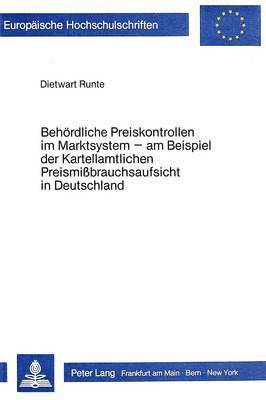 bokomslag Behoerdliche Preiskontrollen Im Marktsystem