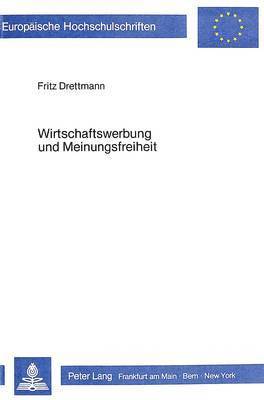 bokomslag Wirtschaftswerbung Und Meinungsfreiheit