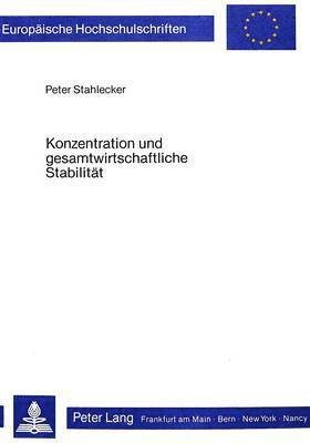 bokomslag Konzentration Und Gesamtwirtschaftliche Stabilitaet