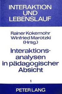 bokomslag Interaktionsanalysen in Paedagogischer Absicht