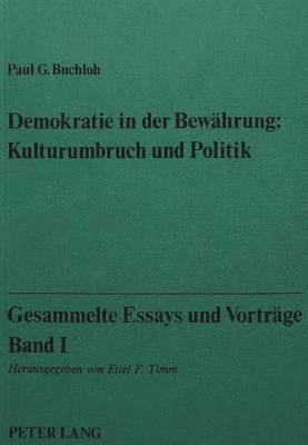 Gesammelte Essays Und Vortraege, Band I 1