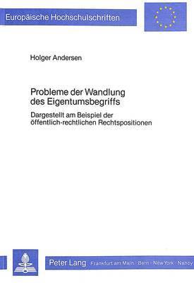 Probleme Der Wandlung Des Eigentumsbegriffs 1