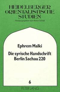 bokomslag Die Syrische Handschrift Berlin Sachau 220