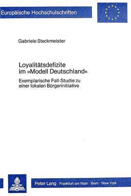 bokomslag Loyalitaetsdefizite Im Modell Deutschland