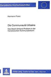 bokomslag Die Communaut Urbaine