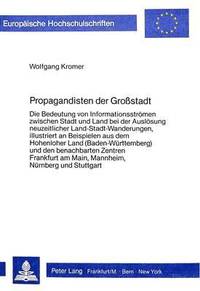 bokomslag Propagandisten Der Grosstadt