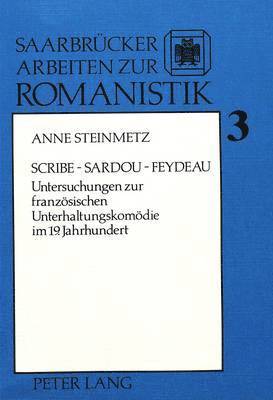 bokomslag Scribe - Sardou - Feydeau