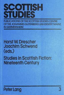 bokomslag Studies in Scottish Fiction: Nineteenth Century