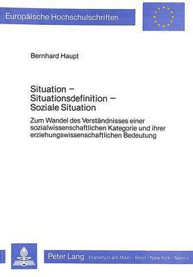 bokomslag Situation - Situationsdefinition - Soziale Situation