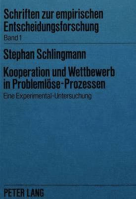 bokomslag Kooperation Und Wettbewerb in Problemloese-Prozessen