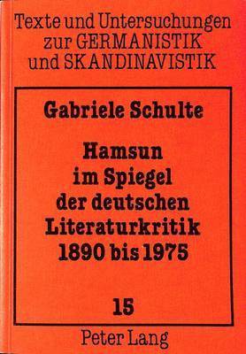 bokomslag Hamsun Im Spiegel Der Deutschen Literaturkritik, - 1890 Bis 1975