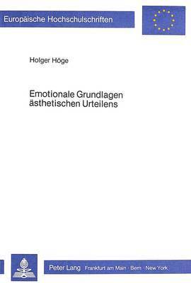 bokomslag Emotionale Grundlagen Aesthetischen Urteilens