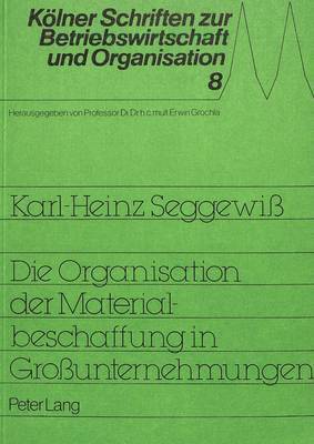 bokomslag Die Organisation Der Materialbeschaffung in Grossunternehmungen