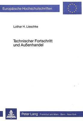 bokomslag Technischer Fortschritt Und Aussenhandel