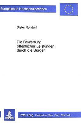 bokomslag Die Bewertung Oeffentlicher Leistungen Durch Die Buerger