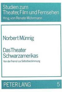 bokomslag Das Theater Schwarzamerikas