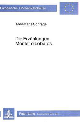 Die Erzaehlungen Monteiro Lobatos 1