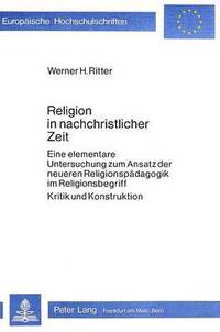 bokomslag Religion in Nachchristlicher Zeit