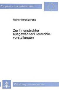 bokomslag Zur Innenstruktur Ausgewaehlter Hierarchievorstellungen