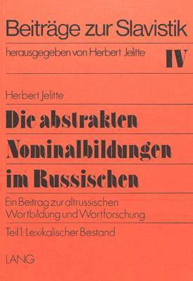 Die Abstrakten Nominalbildungen Im Russischen 1