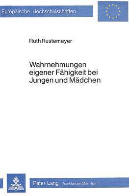 bokomslag Wahrnehmungen Eigener Faehigkeit Bei Jungen Und Maedchen