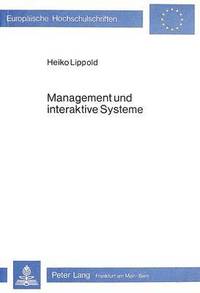 bokomslag Management Und Interaktive Systeme