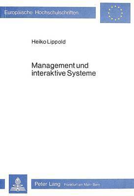 bokomslag Management Und Interaktive Systeme