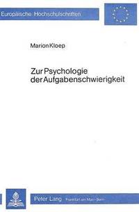 bokomslag Zur Psychologie Der Aufgabenschwierigkeit