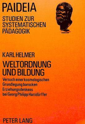 Weltordnung Und Bildung 1