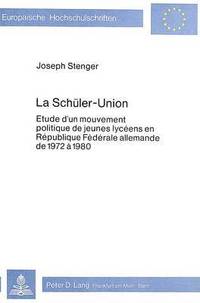 bokomslag La Schueler-Union