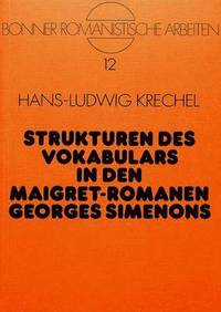 bokomslag Strukturen Des Vokabulars in Den Maigret-Romanen Georges Simenons