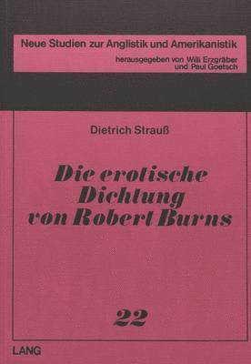 Die Erotische Dichtung Von Robert Burns- (The Erotic Poetry of Robert Burns) 1