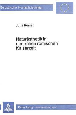 bokomslag Naturaesthetik in Der Fruehen Roemischen Kaiserzeit