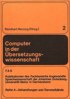 Computer in Der Uebersetzungswissenschaft 1